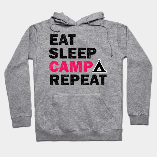 Eat Sleep Camp Repeat - Camping Lovers Gift Hoodie by stokedstore